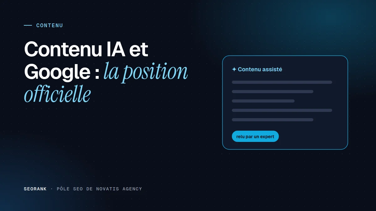 Illustration éditoriale SEORank : « Contenu IA et Google : la position officielle »